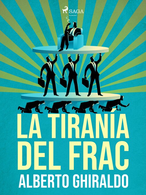 Title details for La tiranía del frac by Alberto Ghiraldo - Wait list